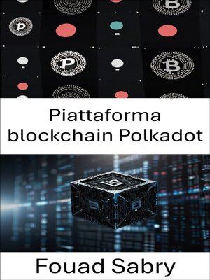 cover image of Piattaforma blockchain Polkadot